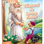 Taietorul de lemne cinstit/ Fabulele lui Esop.niv 0