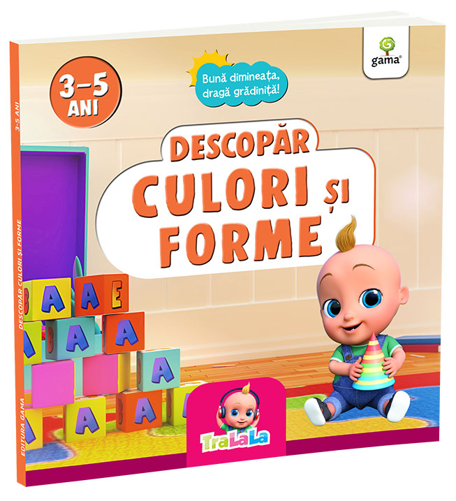 Descopăr culori și forme Descopar culori si forme/ Buna dimineata, draga gradinita! - Image 1