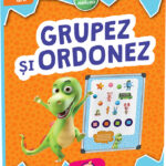 Grupez si ordonez/ Invat cu Zigaloo