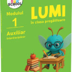 Lumi in clasa pregatitoare - auxiliar interdisciplinar, modulul I