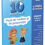 Partile de vorbire si de propozitie/Exersez 10 min pe zi